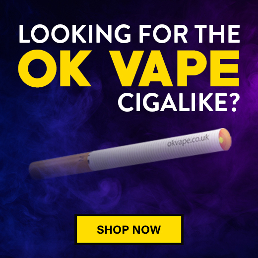 Looking for the OK Vape Cigalike?